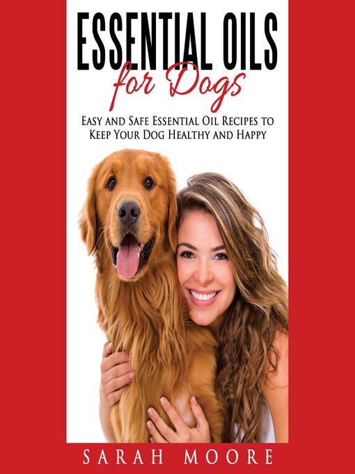 Cover image for Essential Oils for Dogs